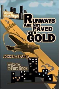 Paperback Runways Are Not Paved With Gold Book