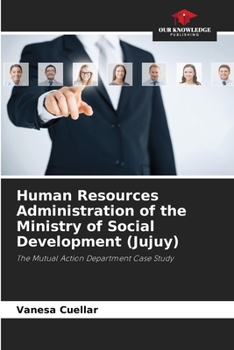 Paperback Human Resources Administration of the Ministry of Social Development (Jujuy) Book