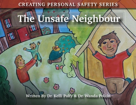 Paperback The Unsafe Neighbour Book
