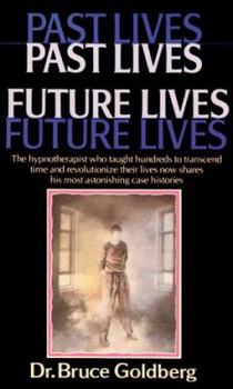 Paperback Past Lives, Future Lives Book