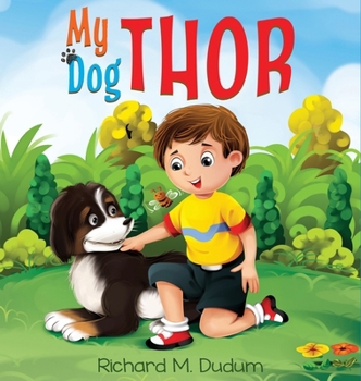 Hardcover My Dog Thor Book