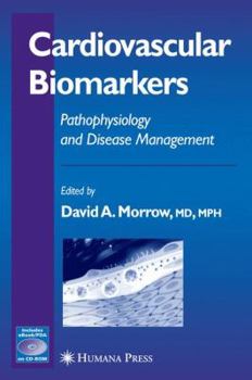 Paperback Cardiovascular Biomarkers: Pathophysiology and Disease Management Book