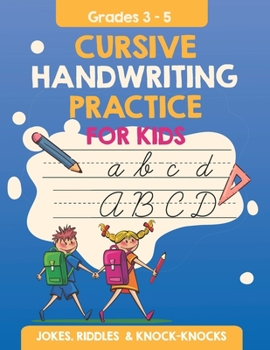 Paperback Cursive Handwriting Practice for Kids: Jokes. Riddles and Knock-knocks Book