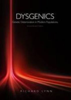 Paperback Dysgenics: Genetic Deterioration in Modern Populations Book