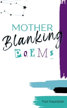 Paperback Mother Blanking Poems Book