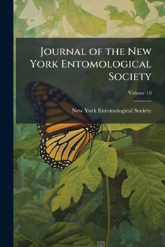 Paperback Journal of the New York Entomological Society; Volume 10 Book