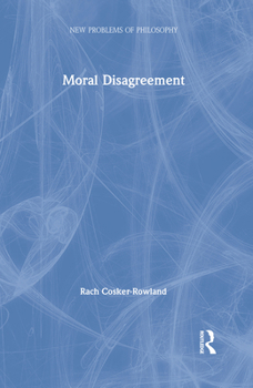 Hardcover Moral Disagreement Book