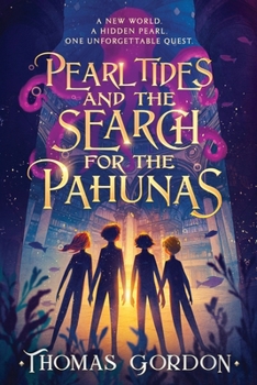 Paperback Pearl Tides and the Search for The Pahunas Book