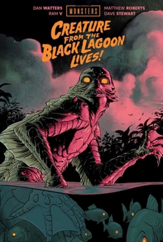 Hardcover Universal Monsters: Creature from the Black Lagoon Lives! Book