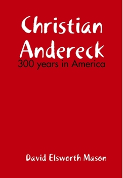 Hardcover Descendants of Christian Andereck Book