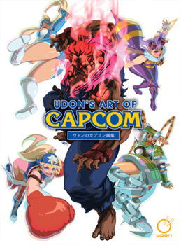 Udon's Art of Capcom - Book #1 of the Udon’s Art of Capcom
