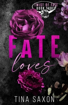 Fate Loves Special Edition Cover (Twist of Fate)