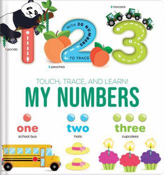Hardcover Touch, Trace, and Learn!: My Numbers Book