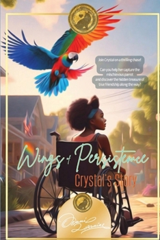Paperback Wings of Persistence: Crystal's Story Book
