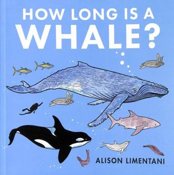 Paperback How Long is a Whale (Wild facts and Amazing Maths ) Book