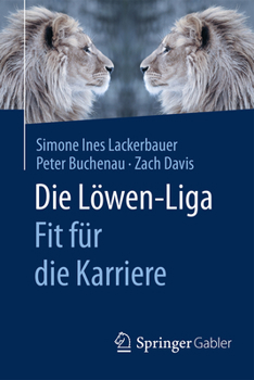 Paperback Die Löwen-Liga: Fit Für Die Karriere [German] Book