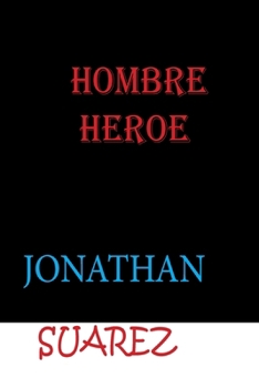 Paperback Hombre heroe [Spanish] Book