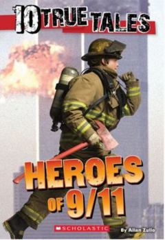 Paperback 10 True Tales Heroes of 9/11 Book