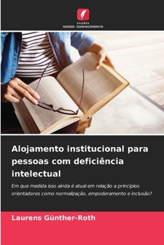 Paperback Alojamento institucional para pessoas com deficiência intelectual [Portuguese] Book