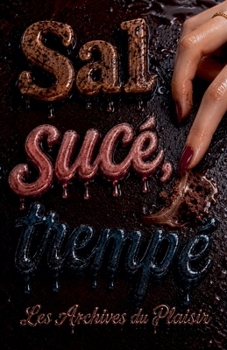 Paperback Sale, sucé, trempé [French] Book