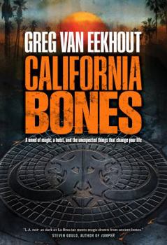 California Bones - Book #1 of the Daniel Blackland