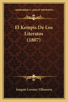 Paperback El Kempis De Los Literatos (1807) [Spanish] Book