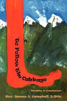 Paperback To Follow the Cabbage Book