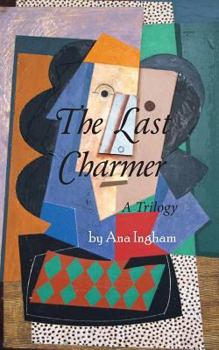 Paperback The Last Charmer: A Trilogy Book