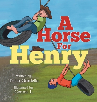 Hardcover A Horse for Henry Book
