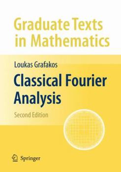 Hardcover Classical Fourier Analysis Book