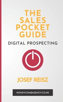 Paperback The Sales Pocket Guide - Digital Prospecting Book