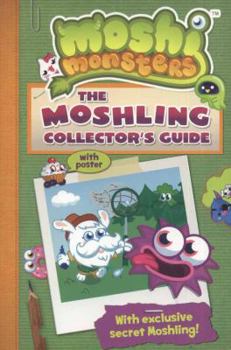 Paperback The Moshling Collector's Guide. [Written by Steve Cleverley Book