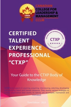 Paperback Certified Talent Experience Professional CTXP Body of Knowledge Book