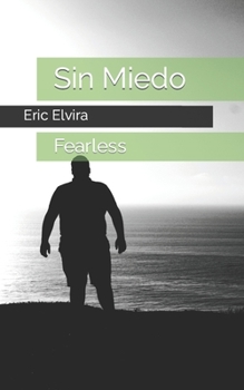 Paperback Sin Miedo: Fearless Book