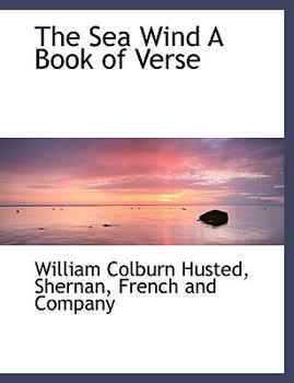 Paperback The Sea Wind a Book of Verse Book