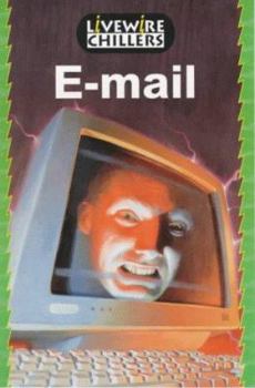 Paperback Livewire Chillers: Email (Livewire Chillers) Book