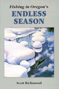 Paperback Fishing in Oregon's Endless Season Book