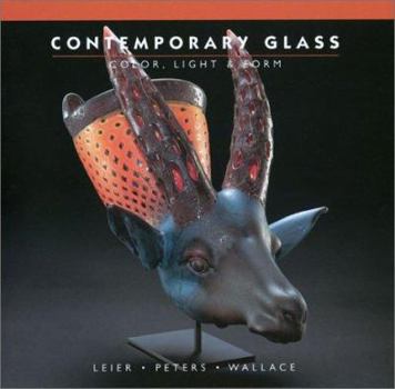 Hardcover Contemporary Glass: Color, Light & Form Book