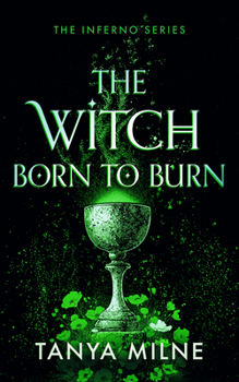 Paperback The Witch Born to Burn Book