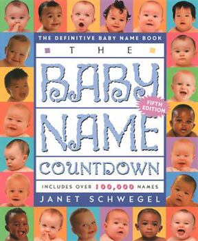 Paperback The Baby Name Countdown: The Definitive Baby Name Book