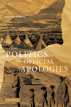 Paperback The Politics of Official Apologies Book