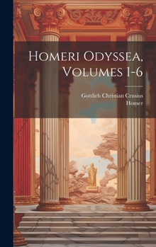 Hardcover Homeri Odyssea, Volumes 1-6 [Greek, Ancient (To 1453)] Book