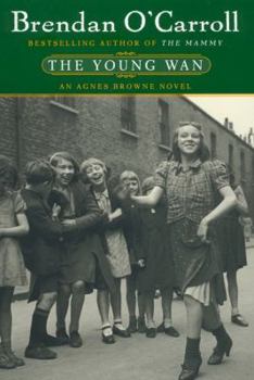The Young Wan - Book #0.5 of the Agnes Browne