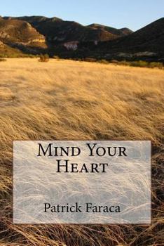 Paperback Mind Your Heart Book