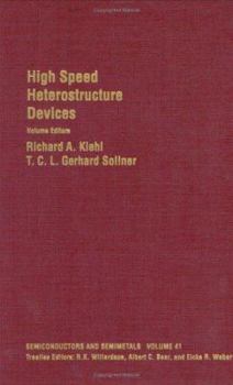 Hardcover High Speed Heterostructure Devices: Volume 41 Book