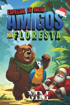 Paperback Amigos na Floresta: Especial de Natal [Portuguese] Book