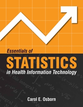 Paperback Essentials of Statistics in Health Information Technology Book