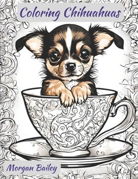Paperback Coloring Chihuahuas Book