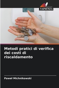 Paperback Metodi pratici di verifica dei costi di riscaldamento [Italian] Book