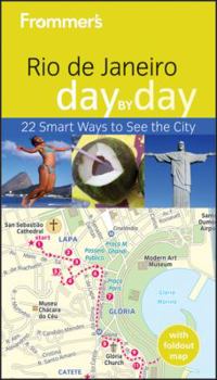 Paperback Frommer's Rio de Janeiro Day by Day [With Map] Book